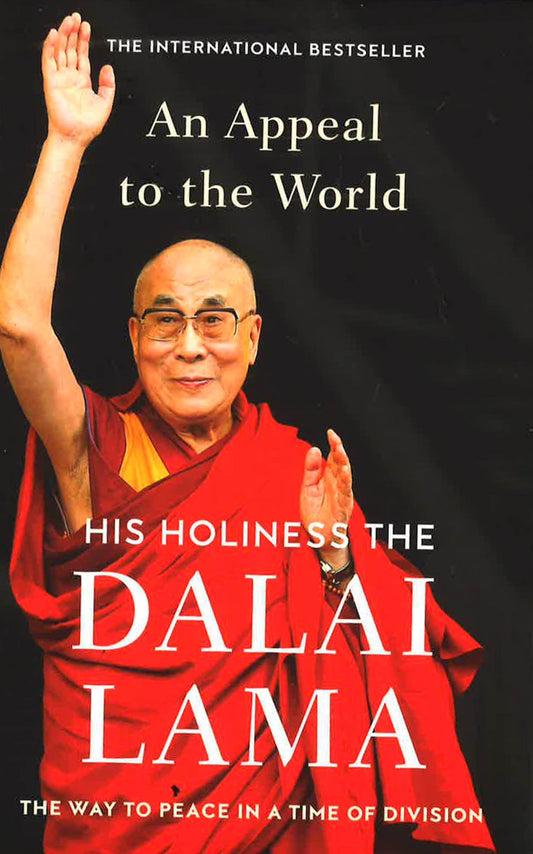 Dalai Lama An Appeal To The World