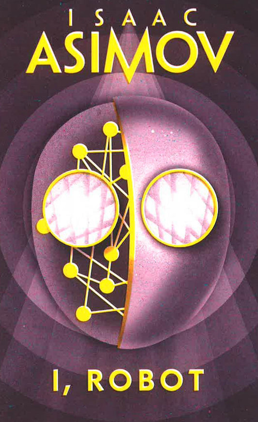 Asimov: Robot- I, Robot