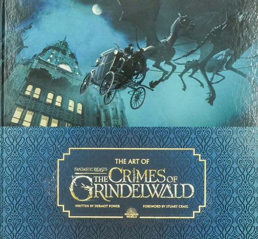 Art Of Fantastic Beasts: The Crimes Of Grindelwald