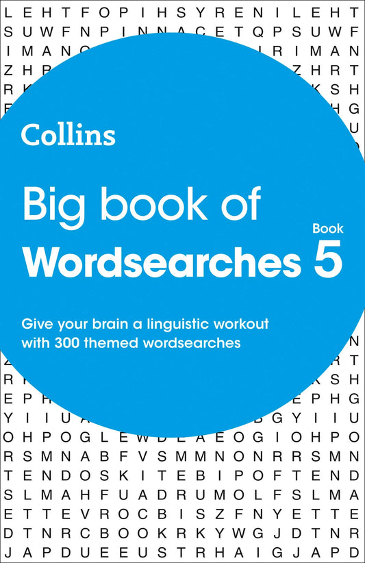 Big Book Of Wordsearches 5: 300 Themed Wordsearches (Collins Wordsearches)