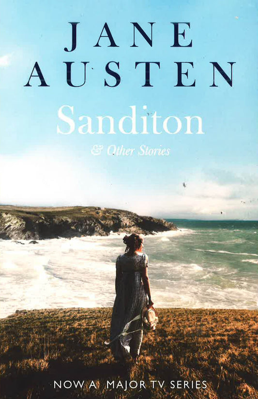 Sanditon: & Other Stories (Collins Classics)