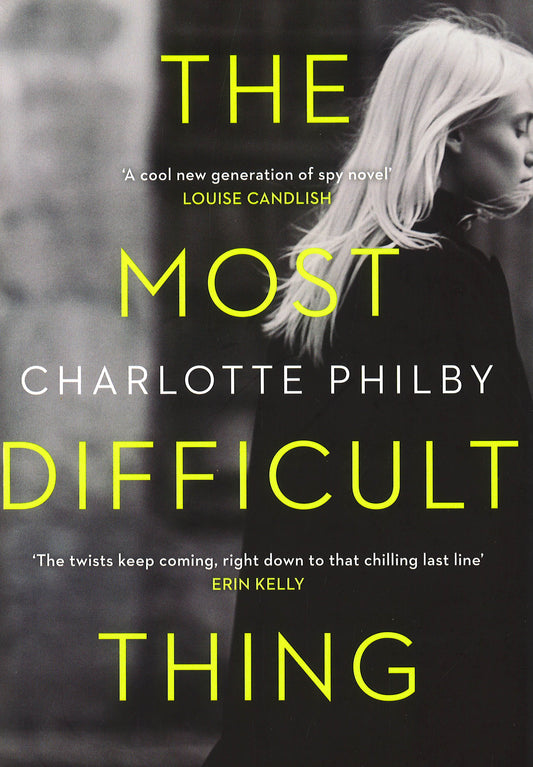 The Most Difficult Thing