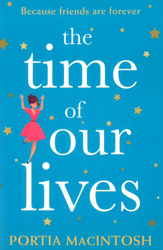 The Time Of Our Lives