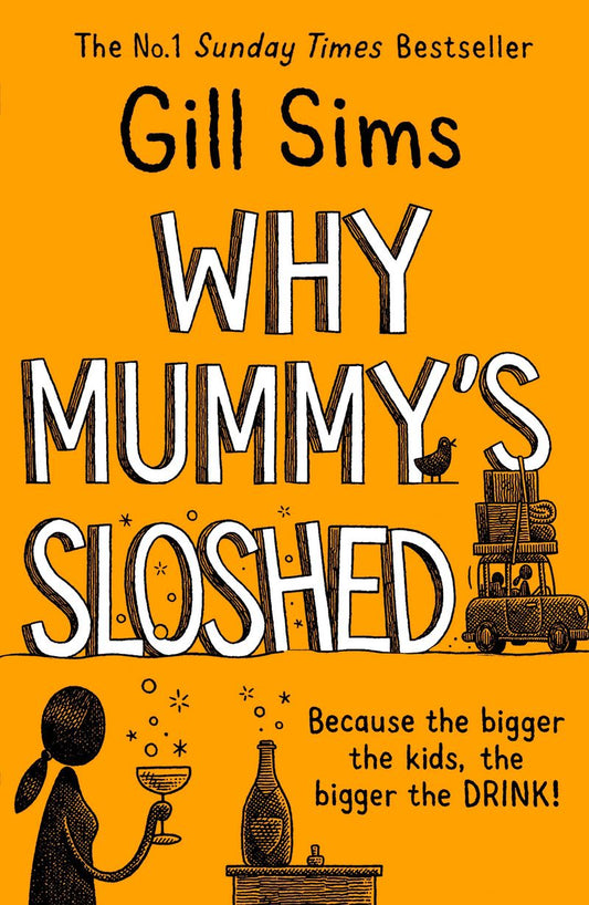 Why Mummy's Sloshed: The Bigger The Kids, The Bigger The Drink