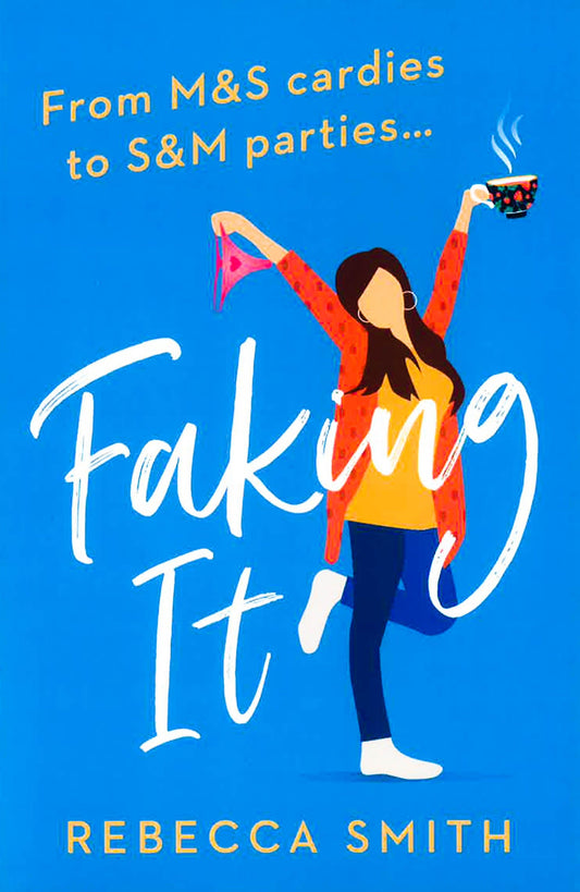Faking It (More Than Just Mum, Book 2)