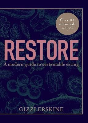 Gizzi Erskine- Restore
