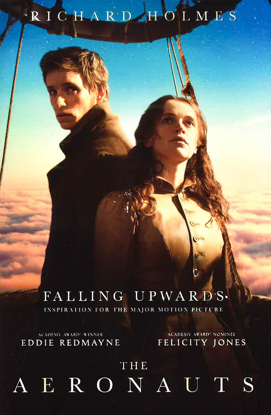 Falling Upwards: Inspiration For The Major Motion Picture The Aeronauts