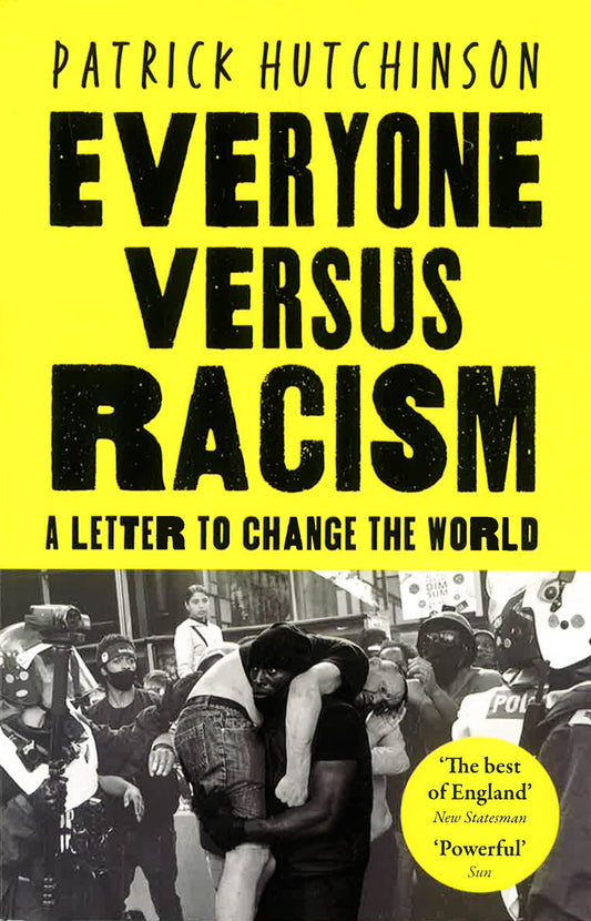 Everyone Versus Racism: A Letter To Change The World