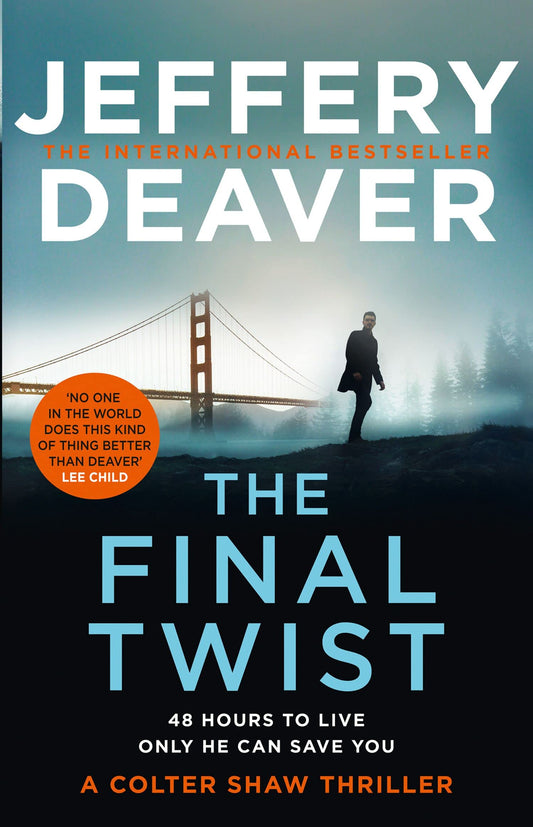The Final Twist (Colter Shaw Thriller, Book 3)