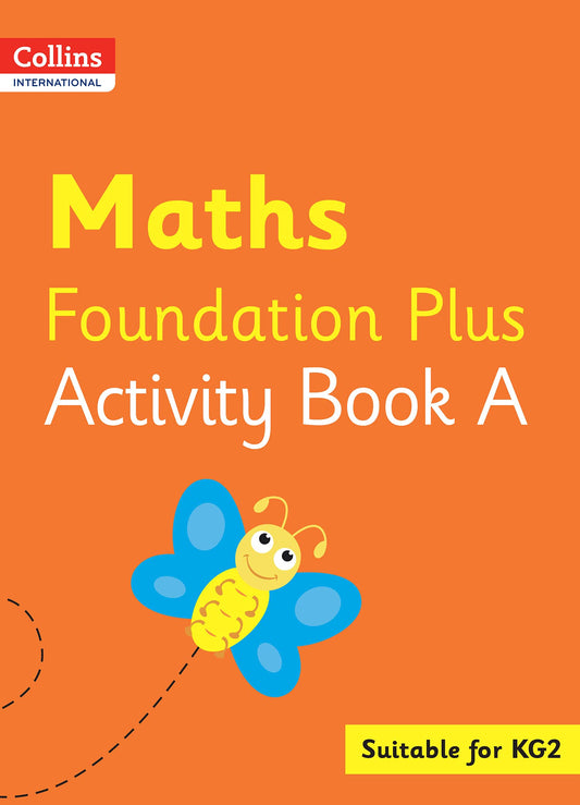 Collins International Maths Foundation Plus Activity Book A (Collins International Foundation)