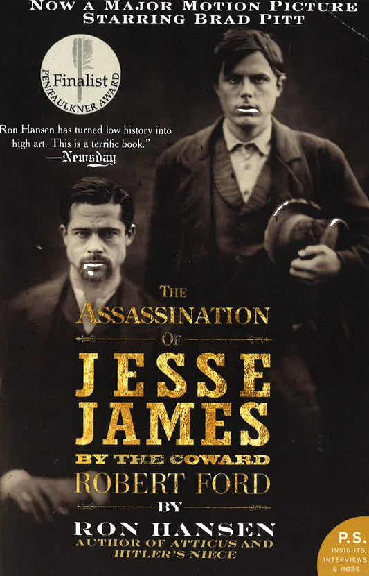 The Assassination Of Jesse James By The Coward Robert Ford
