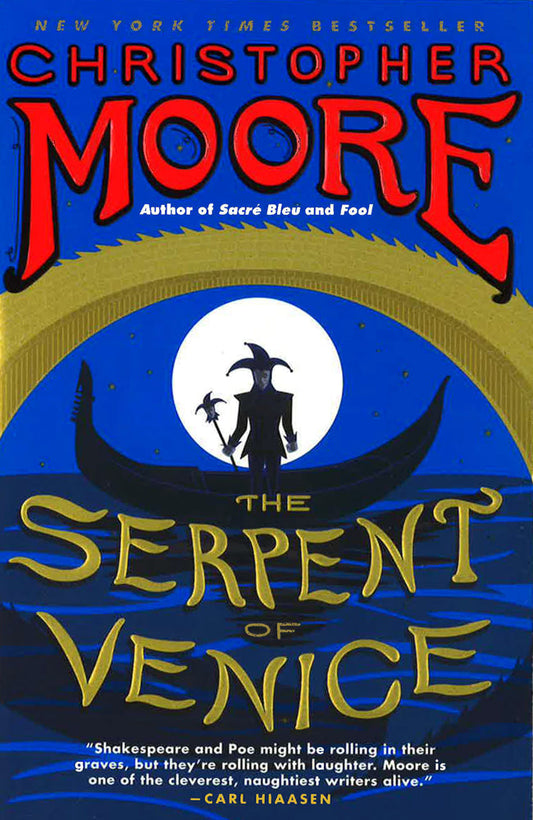 The Serpent of Venice: A Novel