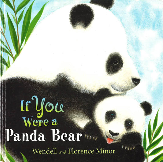 If You Were A Panda Bear