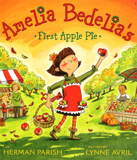 First Apple Pie (Amelia Bedelia's)