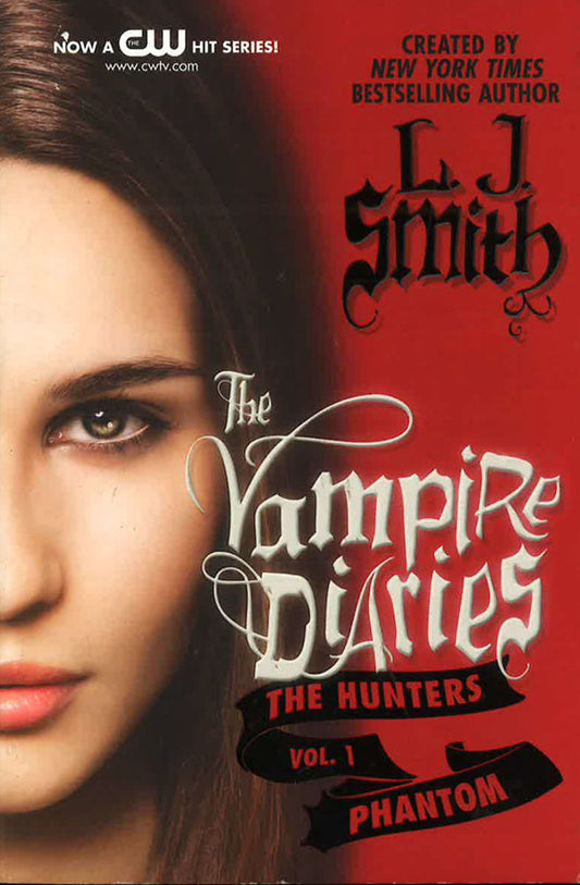 Phantom: The Hunters (Volume 1, The Vampire Diaries)