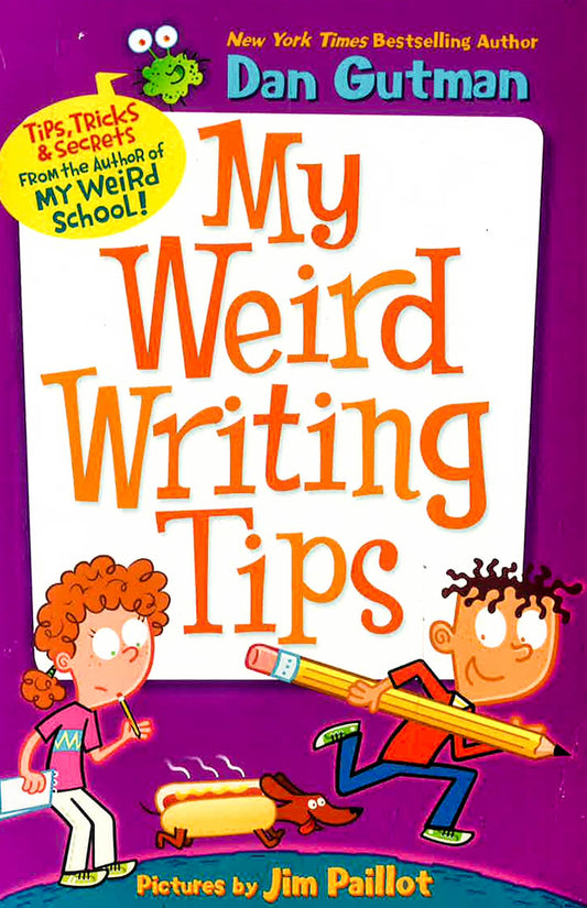 My Weird Writing Tips