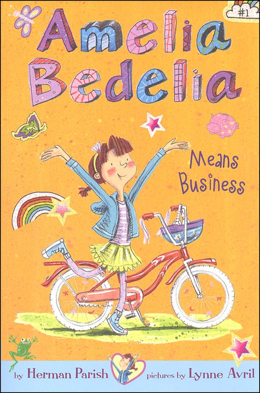 Amelia Bedelia Means Business (Bk. 1)
