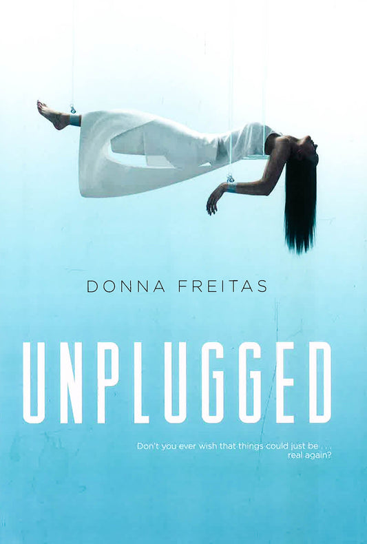 Unplugged (Bk. 1)