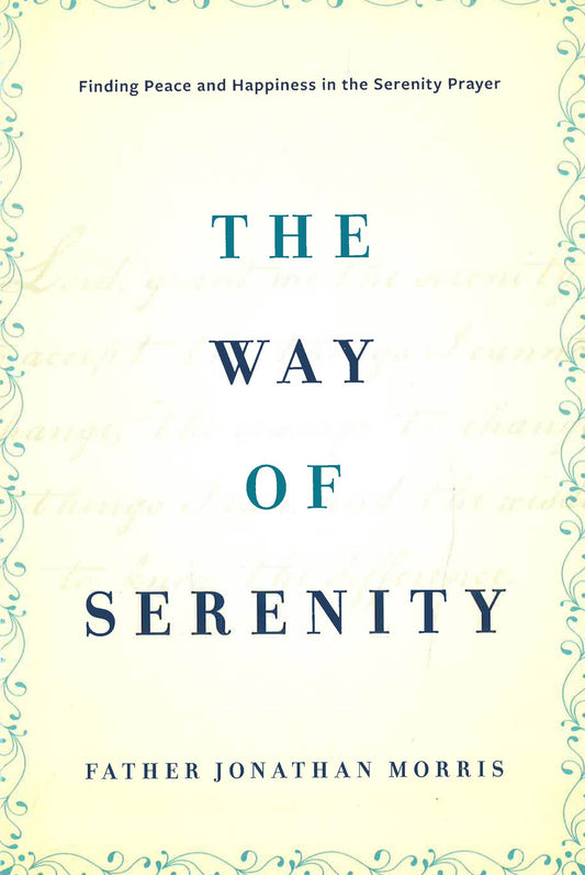 The Way Of Serenity