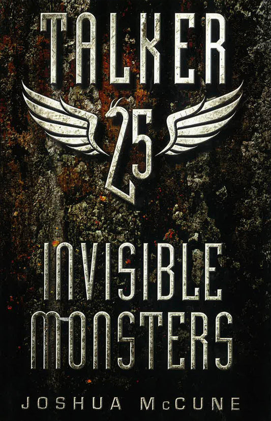 Talker 25: Invisible Monsters