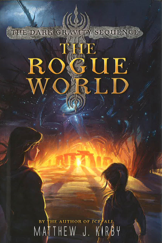 The Rogue World (Dark Gravity Sequence, Bk.3)