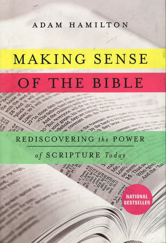 Making Sense Of The Bible