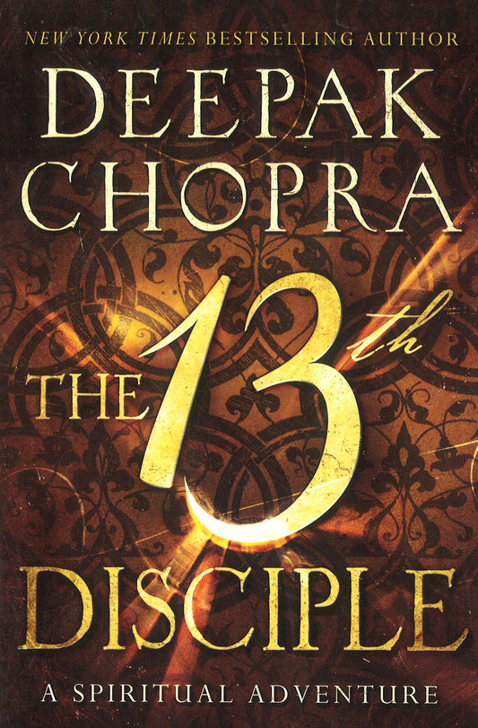 The 13Th Disciple: A Spiritual Adventure