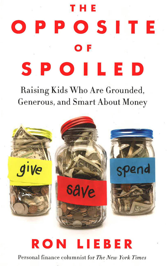 The Opposite Of Spoiled