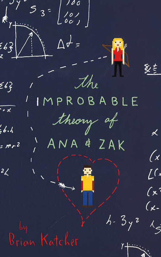 The Improbable Theory Of Ana And Zak