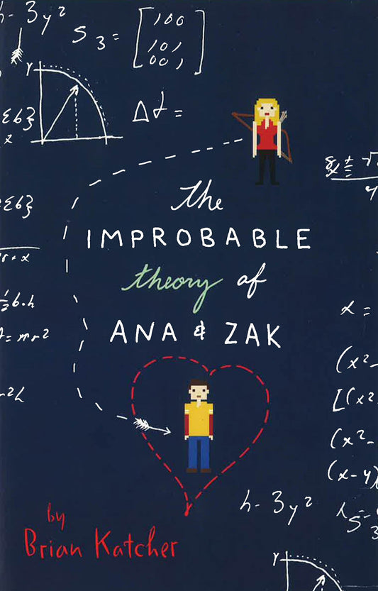 The Improbable Theory Of Ana & Zak
