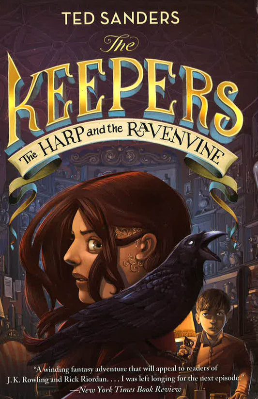 The Harp And The Ravenvine (The Keepers, Bk. 2)