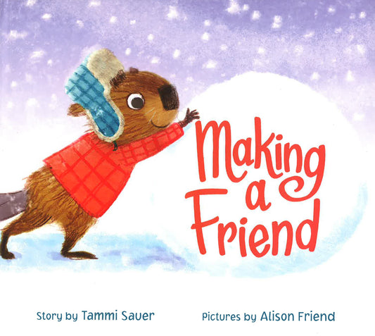 Making A Friend