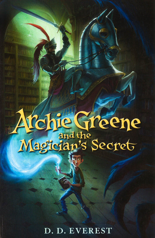 Archie Greene And The Magician's Secret