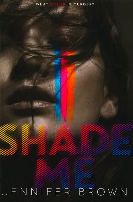 Shade Me (Bk.1)