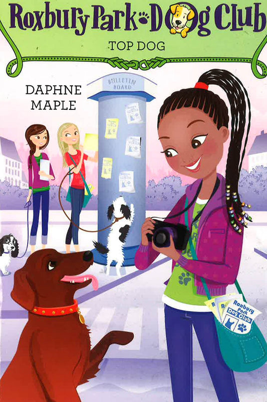 Roxbury Park Dog Club #3: Top Dog