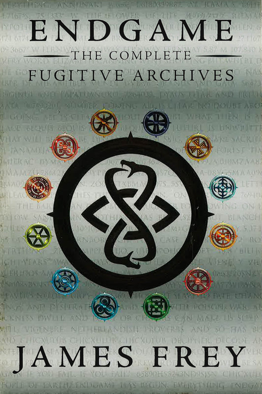 Endgame: The Complete Fugitive Archives
