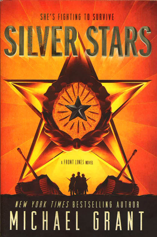 Silver Stars (Front Lines, Bk. 2)