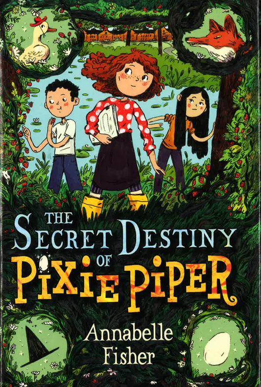 The Secret Destiny Of Pixie Piper