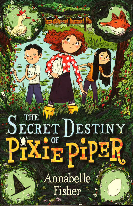The Secret Destiny Of Pixie Piper (Bk. 1)