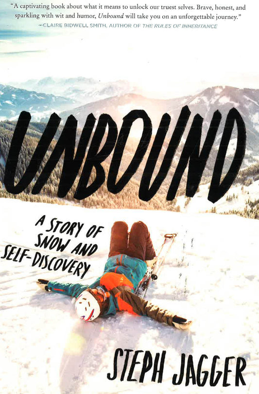 Unbound: A Story Of Snow And Self-Discovery