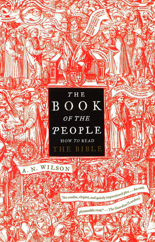 The Book Of The People: How To Read The Bible