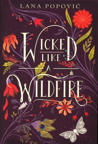 Wicked Like A Wildfire