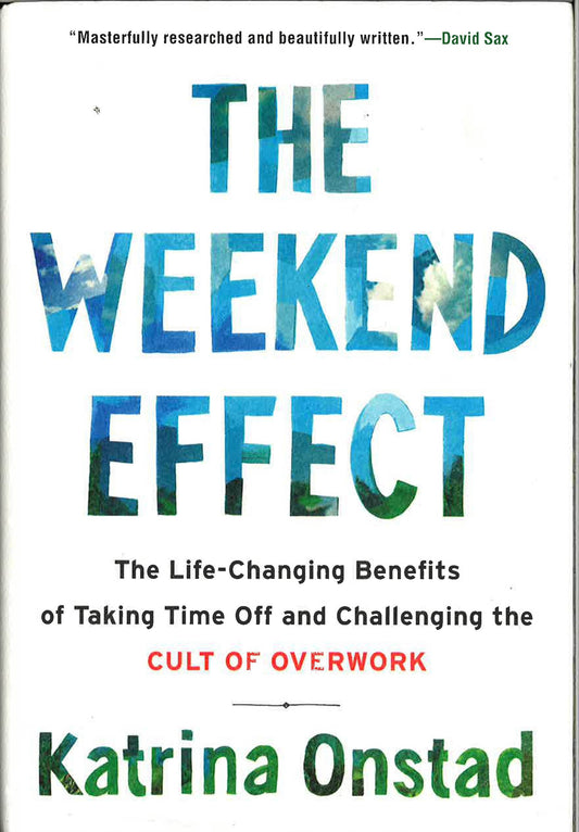 The Weekend Effect