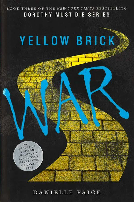 Yellow Brick War (Dorothy Must Die Series)