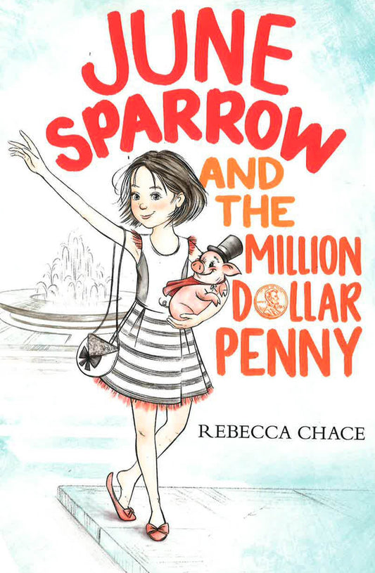 June Sparrow And The Million-Dollar Penny