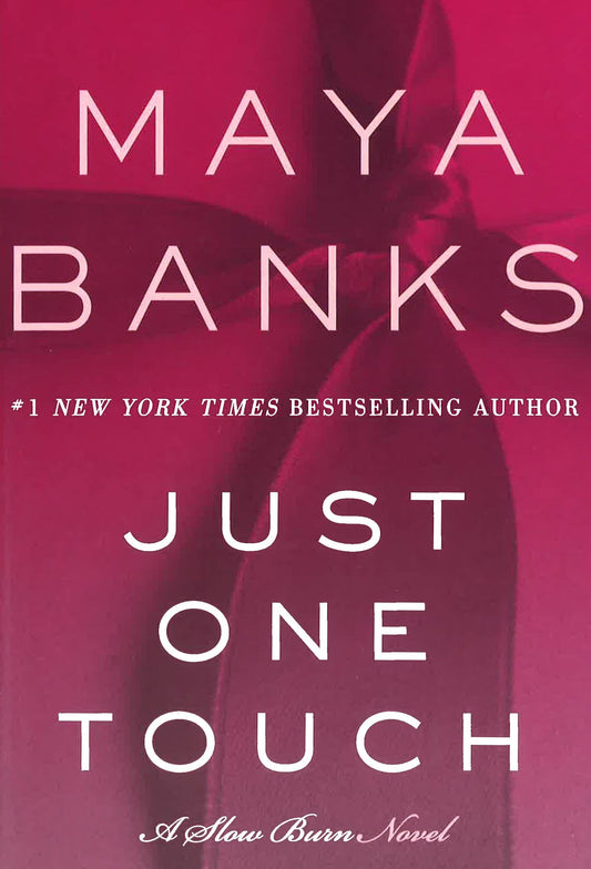 Just One Touch: A Slow Burn No