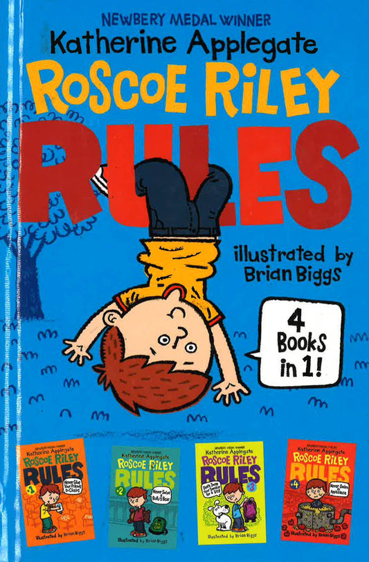 Roscoe Riley Rules 4 Books In 1! (Books 1-4)