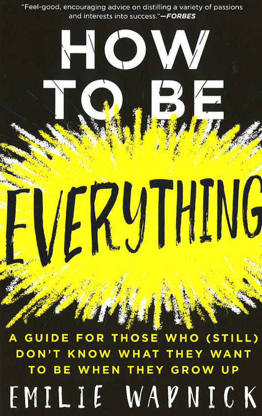 T Know What They Want To Be When They Grow Up