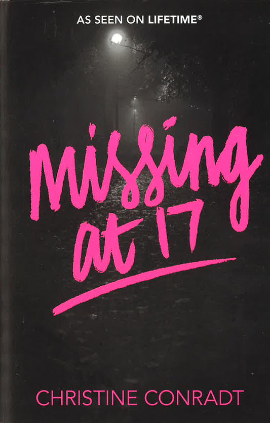 Missing At 17 (Bk. 1)