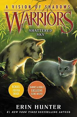 Shattered Sky (Warriors: A Vision Of Shadows, Bk.3)